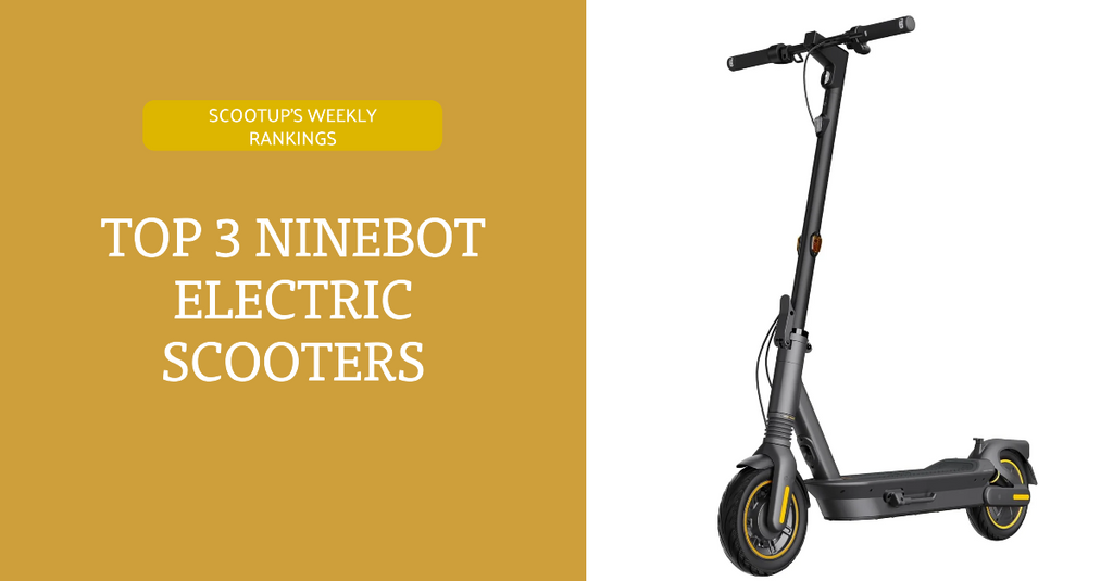 Top 3 Ninebot Electric Scooters