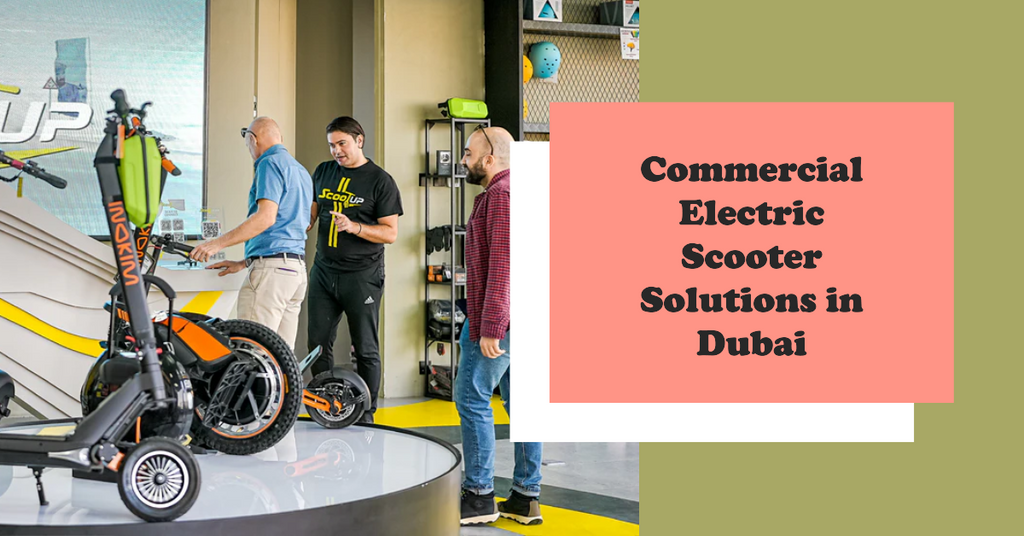 Commercial Electric Scooter Solutions in Dubai