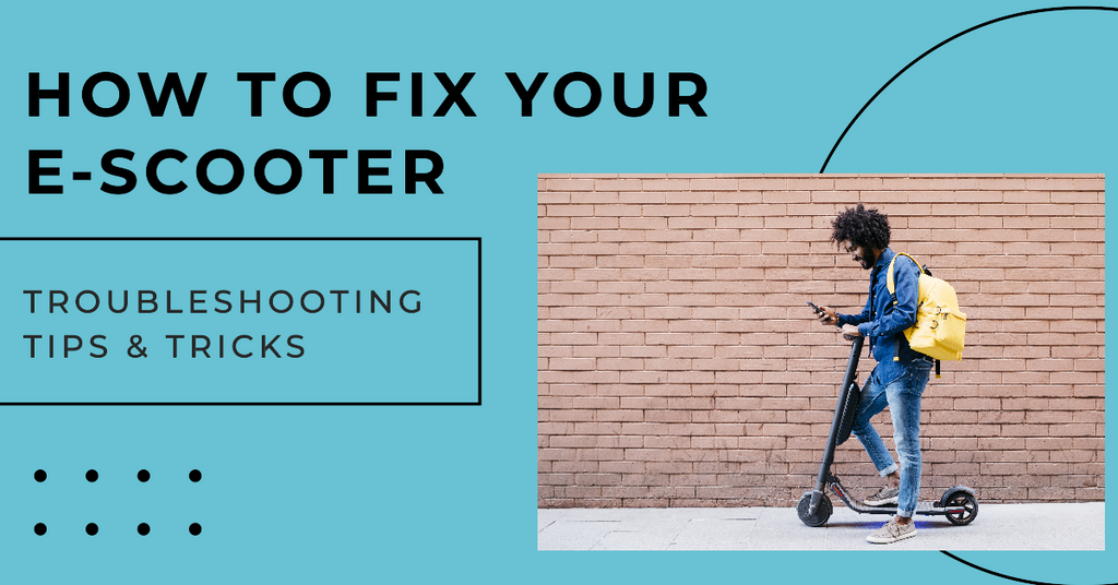 How To Fix Common E-Scooter Issues