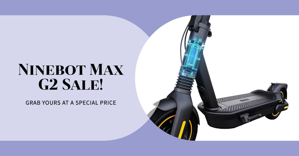 Segway Ninebot Max G2 on Sale!