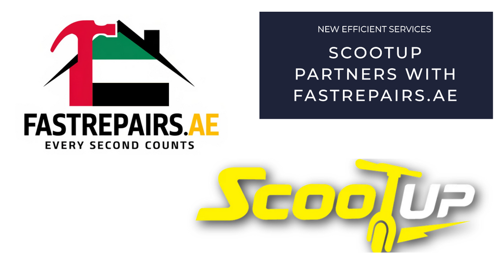 ScootUp Partners with FastRepairs.ae