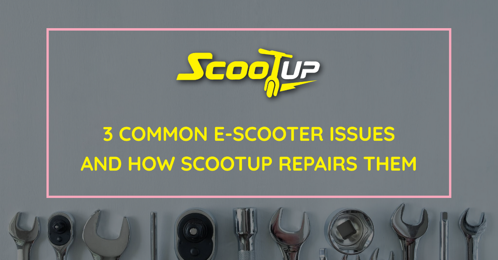 3 Common E-Scooter Issues and How ScootUp Repairs Them