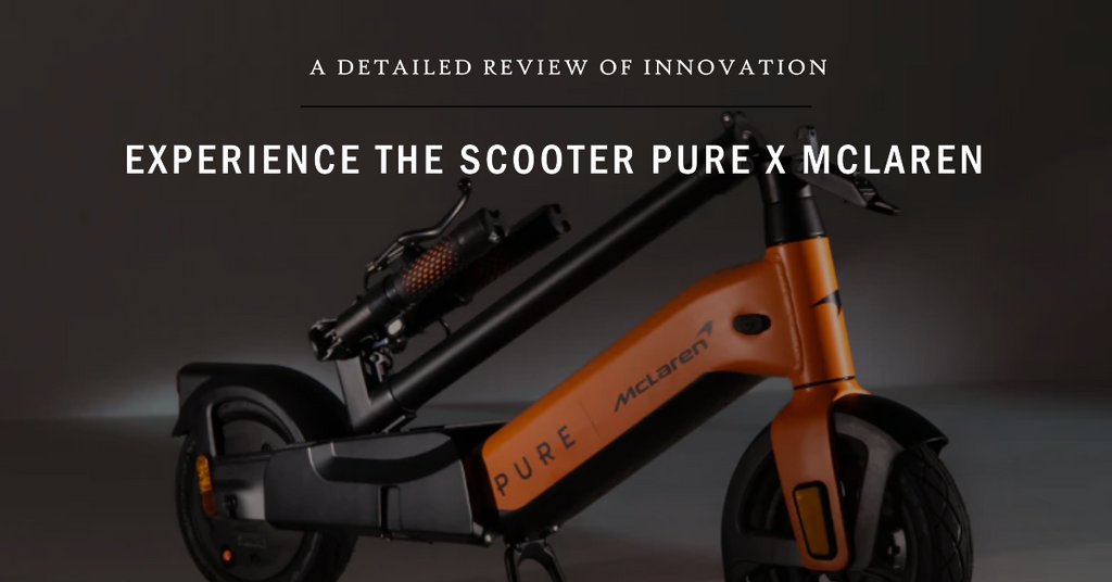 Pure x McLaren Electric Scooter - A Full Review