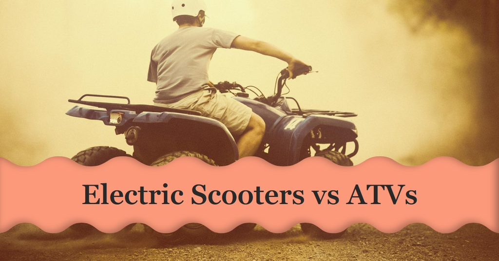 ScootUp Weighs In: Electric Scooters vs ATVs for Urban Mobility and Off-Road Adventures