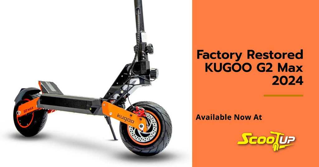 Factory Restored KUGOO G2 Max 2024 - Available Now at ScootUp