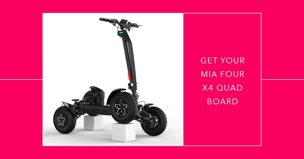 Get Your Mia Four X4 Quad Board Today!