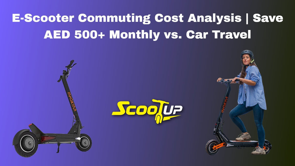 E-Scooter Commuting Cost Analysis | Save AED 500+ Monthly