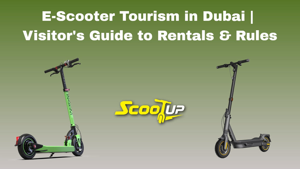 E-Scooter Tourism in Dubai | Visitor's Guide to Rentals & Rules