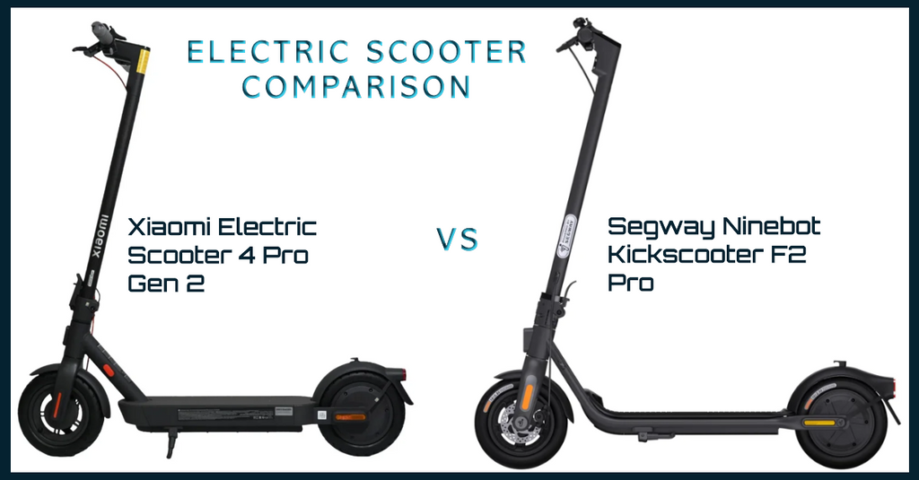 Xiaomi Electric Scooter 4 Pro Gen 2 vs Segway Ninebot Kickscooter F2 Pro