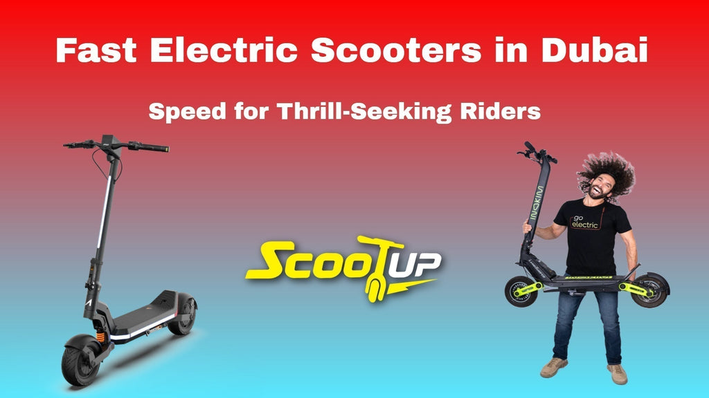 Fast Electric Scooters in Dubai | Speed for Thrill-Seeking Riders