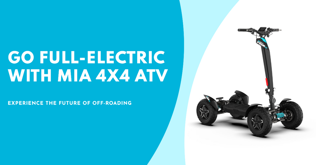 5 Reasons to Go Full-Electric with the Mia 4x4 ATV