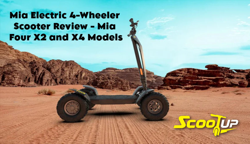 Mia Electric 4-Wheeler Scooter Review - Mia Four X2 and X4 Models