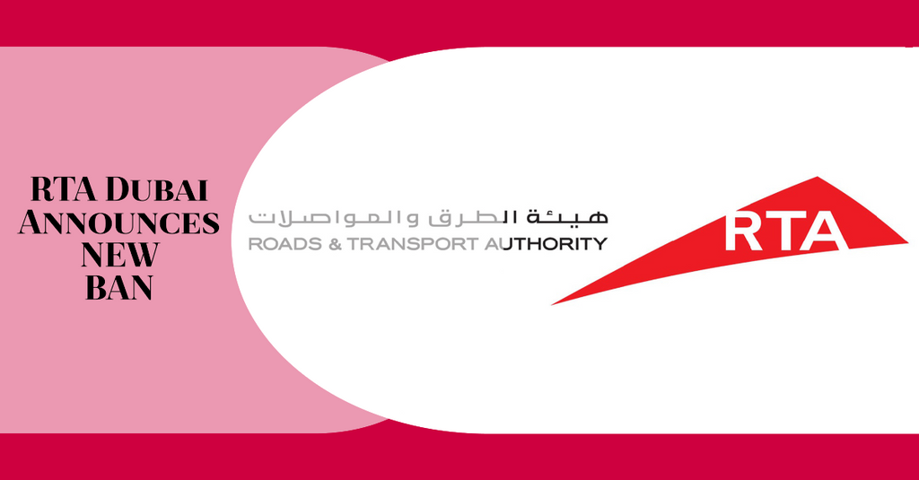 The Roads and Transport Authority (RTA) Dubai Recent Announcement