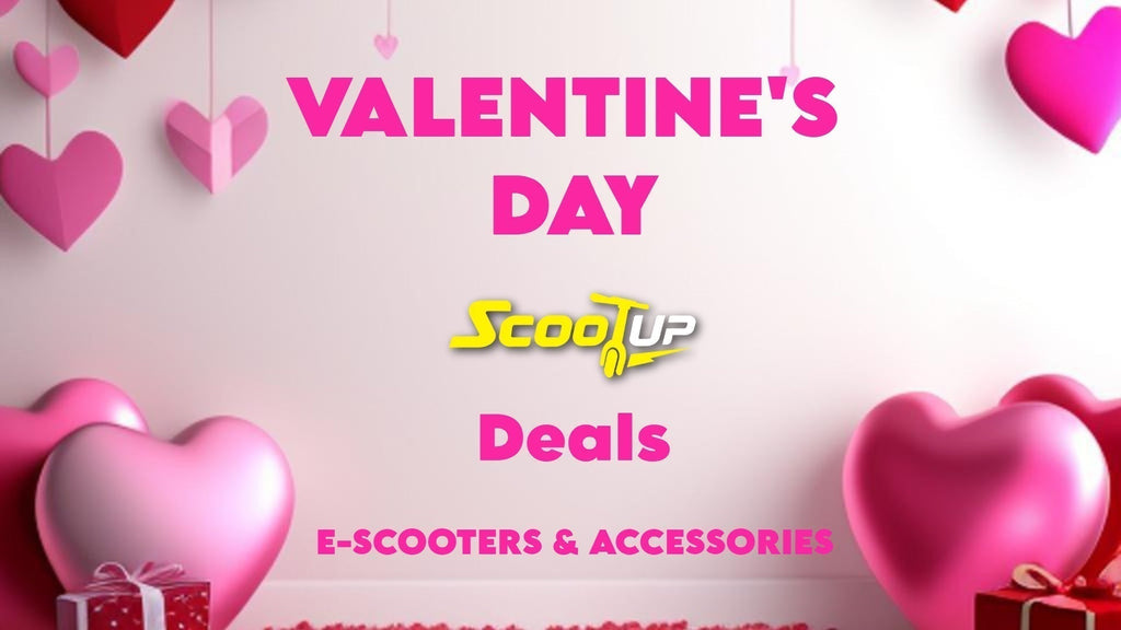 ScootUp’s Valentine Deals | Scooters & Accessories in Dubai