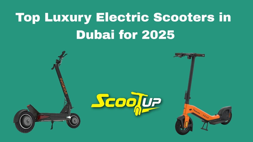 Top Luxury Electric Scooters in Dubai for 2025